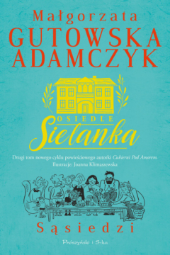 Книга Osiedle Sielanka. Sąsiedzi на ReadRate.com книга Osiedle Sielanka. Sąsiedzi
