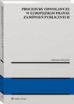 Книга Procedury odwoławcze w europejskim prawie zam?wień publicznych на ReadRate.com книга Procedury odwoławcze w europejskim prawie zam?wień publicznych