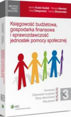 Книга Księgowość budżetowa, gospodarka finansowa i sprawozdawczość jednostek pomocy społecznej на ReadRate.com книга Księgowość budżetowa, gospodarka finansowa i sprawozdawczość jednostek pomocy społecznej