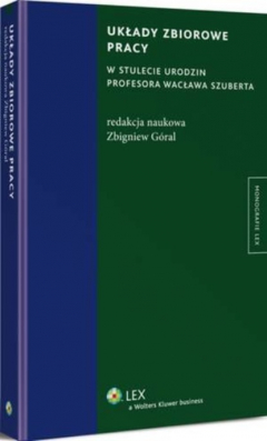Книга Układy zbiorowe pracy на ReadRate.com книга Układy zbiorowe pracy