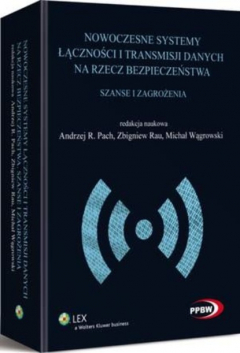 Книга Nowoczesne systemy łączności i transmisji danych na rzecz bezpieczeństwa. Szanse i zagrożenia на ReadRate.com книга Nowoczesne systemy łączności i transmisji danych na rzecz bezpieczeństwa. Szanse i zagrożenia