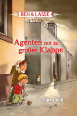 книга Ben und Lasse - Agenten mit zu gro?er Klappe