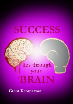 Книга Success Lies Through Your Brain на ReadRate.com книга Success Lies Through Your Brain