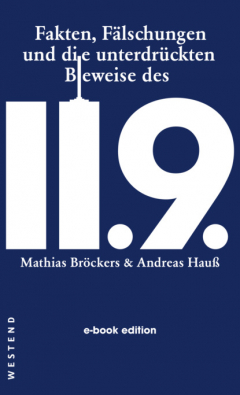 Книга Fakten, F?lschungen und die unterdr?ckten Beweise des 11.9. на ReadRate.com книга Fakten, F?lschungen und die unterdr?ckten Beweise des 11.9.