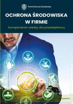 Книга Ochrona środowiska w firmie. Kompendium wiedzy dla przedsiębiorcy на ReadRate.com книга Ochrona środowiska w firmie. Kompendium wiedzy dla przedsiębiorcy