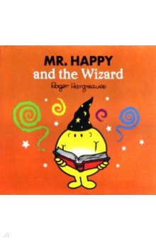Книга Mr. Happy and the Wizard на ReadRate.com книга Mr. Happy and the Wizard