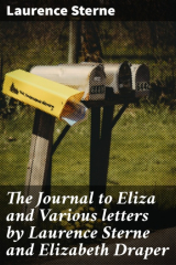 книга The Journal to Eliza and Various letters by Laurence Sterne and Elizabeth Draper