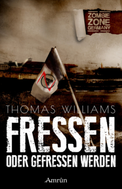 Книга Zombie Zone Germany: Fressen oder gefressen werden на ReadRate.com книга Zombie Zone Germany: Fressen oder gefressen werden