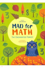 книга Mad for Math. The Enchanted Forest