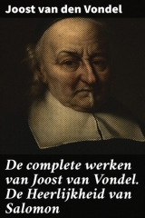 книга De complete werken van Joost van Vondel. De Heerlijkheid van Salomon