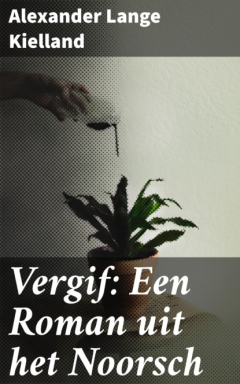 Книга Vergif: Een Roman uit het Noorsch на ReadRate.com книга Vergif: Een Roman uit het Noorsch