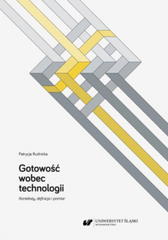 Книга Gotowość wobec technologii. Konteksty, definicja i pomiar на ReadRate.com книга Gotowość wobec technologii. Konteksty, definicja i pomiar