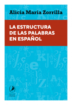 Книга La estructura de las palabras en espa?ol на ReadRate.com книга La estructura de las palabras en espa?ol
