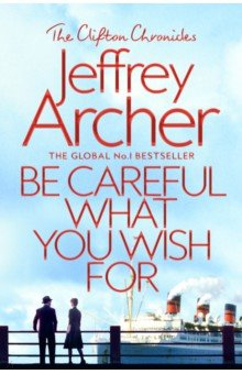 Книга Be Careful What You Wish For на ReadRate.com книга Be Careful What You Wish For