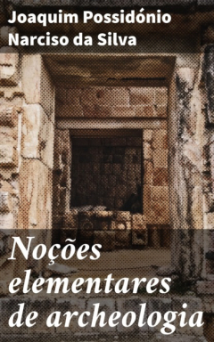 Книга No??es elementares de archeologia на ReadRate.com книга No??es elementares de archeologia