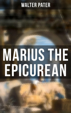 Книга Marius the Epicurean на ReadRate.com книга Marius the Epicurean