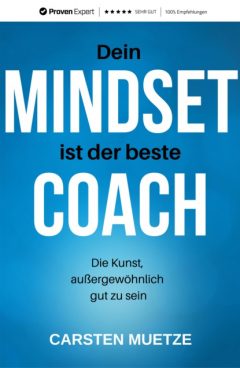 Книга Dein MINDSET ist der beste COACH на ReadRate.com книга Dein MINDSET ist der beste COACH