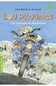 Книга Lou Pilouface, Tome 10. A la poursuite du stradivarius на ReadRate.com книга Lou Pilouface, Tome 10. A la poursuite du stradivarius