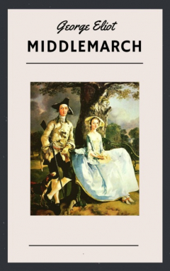 Книга George Eliot: Middlemarch (English Edition) на ReadRate.com книга George Eliot: Middlemarch (English Edition)