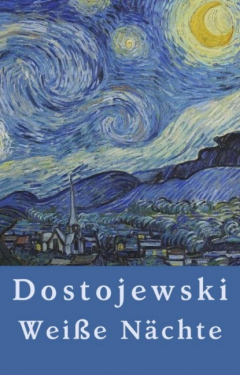 Книга Fjodor Dostojewski: Wei?e N?chte на ReadRate.com книга Fjodor Dostojewski: Wei?e N?chte