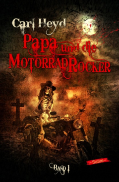 Книга Papa und die Motorradrocker на ReadRate.com книга Papa und die Motorradrocker