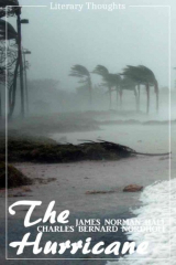 книга The Hurricane (Charles Bernard Nordhoff, James Norman Hall) (Literary Thoughts Edition)
