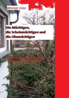 Книга Die M?chtigen, die Scheinm?chtigen und die Ohnm?chtigen на ReadRate.com книга Die M?chtigen, die Scheinm?chtigen und die Ohnm?chtigen