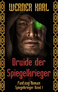 Книга Druide der Spiegelkrieger на ReadRate.com книга Druide der Spiegelkrieger