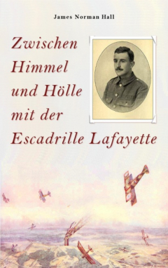 Книга Zwischen Himmel und H?lle mit der Escadrille Lafayette на ReadRate.com книга Zwischen Himmel und H?lle mit der Escadrille Lafayette