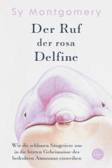 книга Der Ruf der rosa Delfine