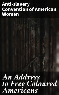 Книга An Address to Free Coloured Americans на ReadRate.com книга An Address to Free Coloured Americans