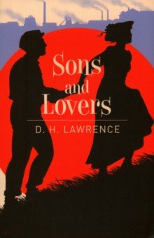 Книга Sons and Lovers на ReadRate.com книга Sons and Lovers