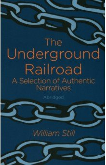 Книга The Underground Railroad на ReadRate.com книга The Underground Railroad