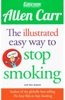 Книга The Illustrated Easy Way to Stop Smoking на ReadRate.com книга The Illustrated Easy Way to Stop Smoking