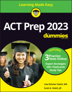 Книга ACT Prep 2023 For Dummies with Online Practice на ReadRate.com книга ACT Prep 2023 For Dummies with Online Practice