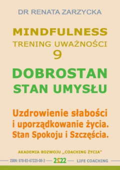 Книга Dobrostan. Stan Umysłu. Mindfulness – technika uważności. Cz. 9 на ReadRate.com книга Dobrostan. Stan Umysłu. Mindfulness – technika uważności. Cz. 9