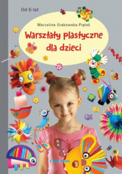 Книга Warsztaty plastyczne dla dzieci на ReadRate.com книга Warsztaty plastyczne dla dzieci