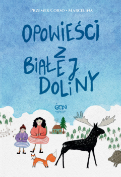 Книга Opowieści z Białej Doliny на ReadRate.com книга Opowieści z Białej Doliny
