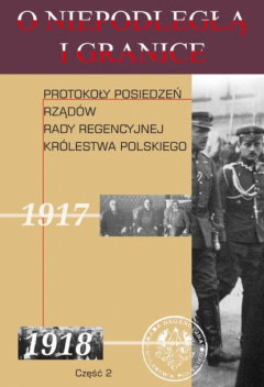 Книга O niepodległą i granicę Tom 10 Część 2 на ReadRate.com книга O niepodległą i granicę Tom 10 Część 2