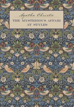 Книга Загадочное происшествие в Стайлзе / The Mysterious Affair at Styles. Книга для чтения на английском языке. на ReadRate.com книга Загадочное происшествие в Стайлзе / The Mysterious Affair at Styles. Книга для чтения на английском языке.