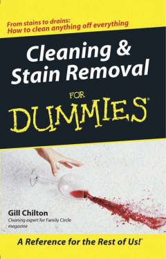 Книга Cleaning and Stain Removal for Dummies на ReadRate.com книга Cleaning and Stain Removal for Dummies