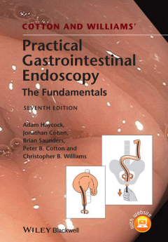 Книга Cotton and Williams' Practical Gastrointestinal Endoscopy на ReadRate.com книга Cotton and Williams' Practical Gastrointestinal Endoscopy
