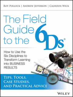 Книга The Field Guide to the 6Ds на ReadRate.com книга The Field Guide to the 6Ds