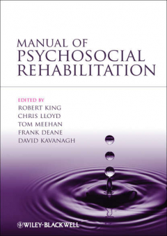 Книга Manual of Psychosocial Rehabilitation на ReadRate.com книга Manual of Psychosocial Rehabilitation