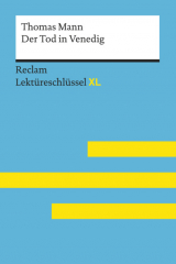 Книга Der Tod in Venedig von Thomas Mann: Reclam Lekt?reschl?ssel XL на ReadRate.com книга Der Tod in Venedig von Thomas Mann: Reclam Lekt?reschl?ssel XL