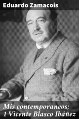 книга Mis contemporaneos; 1 Vicente Blasco Ib??ez