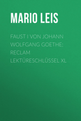 книга Faust I von Johann Wolfgang Goethe: Reclam Lekt?reschl?ssel XL