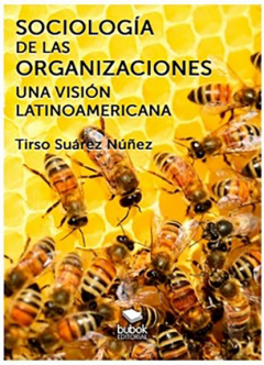 Книга Sociolog?a de las organizaciones - Una visi?n latinoamericana на ReadRate.com книга Sociolog?a de las organizaciones - Una visi?n latinoamericana