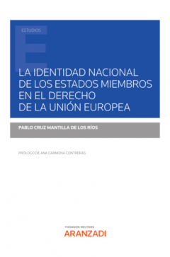 Книга La identidad nacional de los Estados miembros en el Derecho de la Uni?n Europea на ReadRate.com книга La identidad nacional de los Estados miembros en el Derecho de la Uni?n Europea