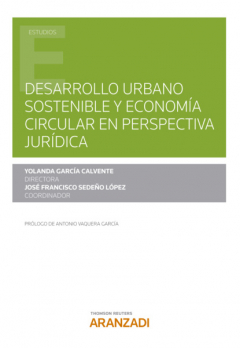 Книга Desarrollo urbano sostenible y econom?a circular en perspectiva jur?dica на ReadRate.com книга Desarrollo urbano sostenible y econom?a circular en perspectiva jur?dica